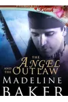The Angel and the Outlaw