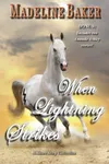 When Lightning Strikes