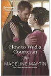 How to Wed a Courtesan