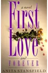First Love and Forever