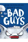 The Bad Guys in The Big Bad Wolf