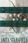 By Love and Grace