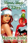 Meows, Magic & Elves