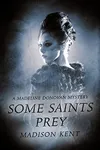 Some Saints Prey