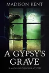 A Gypsy's Grave