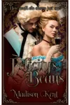 Felicity's Beaus: How Could She Choose Just One?
