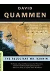 The Reluctant Mr. Darwin