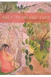Half Promised Land