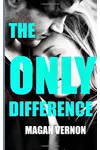 The Only Difference