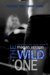 The Wild One