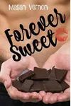 Forever Sweet
