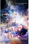 Twisted Fairy Tales