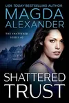 Shattered Trust
