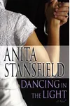 Dancing in the Light