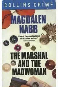 The Marshal and the Madwoman