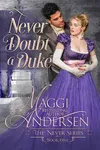 Never Doubt a Duke