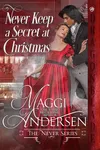 Never Keep a Secret at Christmas