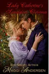 Lady Catherine's Scandalous Christmas
