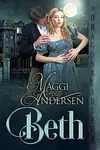 Beth: A Regency Romance Novella