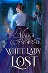 White Lady Lost