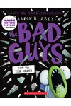 The Bad Guys in Cut to the Chase