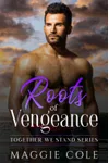 Roots of Vengeance