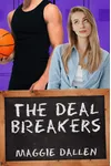 The Deal Breakers