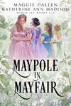 Maypole in Mayfair