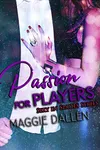 Passion for Players / Once Upon An Earnest Nerd