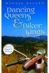 Dancing Queens & Biker Kings