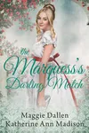 The Marquess's Darling Match