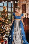 Charming the Runaway Duke