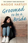 Groomed to be a Bride