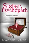Sister Psychopath