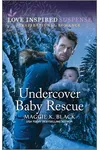 Undercover Baby Rescue