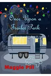 Once Upon a Trailer Park