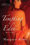 Tempting Eden (As: Margaret Rowe)