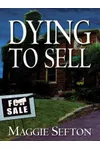 Dying To Sell