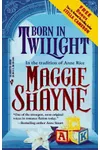 Born in Twilight