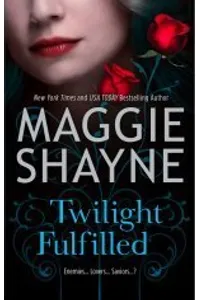 Twilight Fulfilled