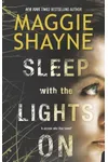 Sleep with the Lights On