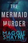 The Mermaid Murder