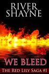 We Bleed