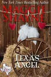 Angel Meets the Badman / Texas Angel