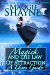 Magick and the Law of Attraction