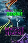 Three Witches and a Zombie