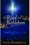 The Road from Bethlehem
