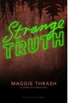 Strange Truth