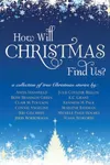 How Will Christmas Find Us?