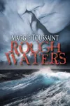 Rough Waters